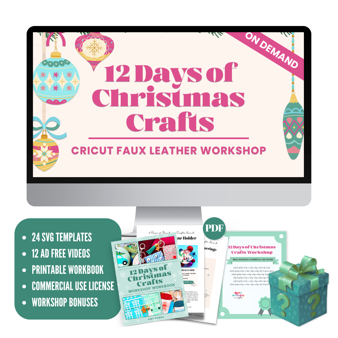 12 Days of Christmas Cricut Faux Leather Crafting Workshop