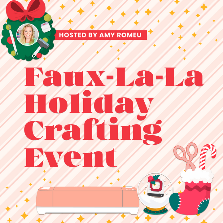 Faux-La-La Holiday Crafting Event Replay & VIP Pass