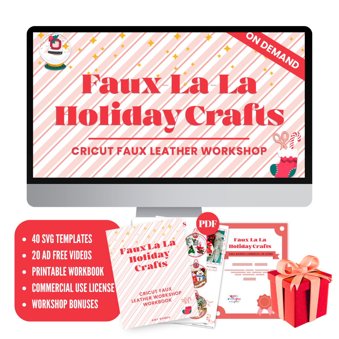 Faux-La-La Holiday Cricut Faux Leather Crafting Workshop