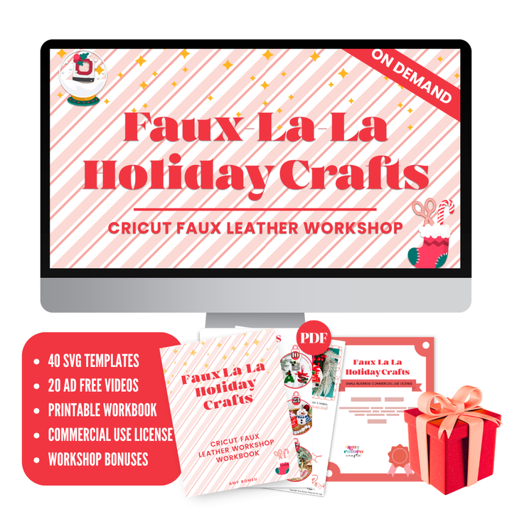 Faux-La-La Holiday Cricut Faux Leather Crafting Workshop