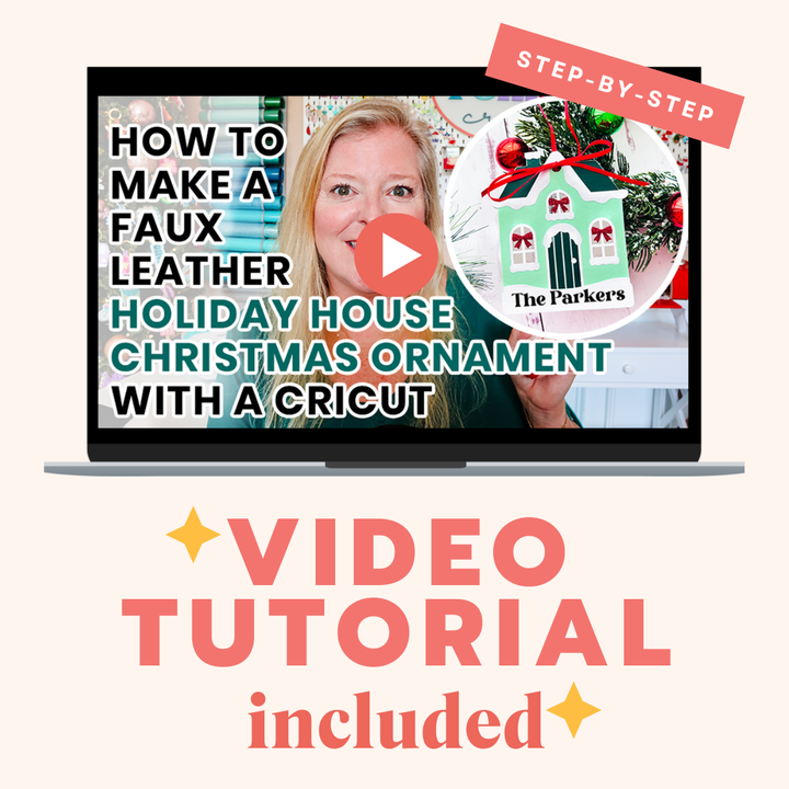 Faux Leather Holiday House Ornament SVG & Video Tutorial