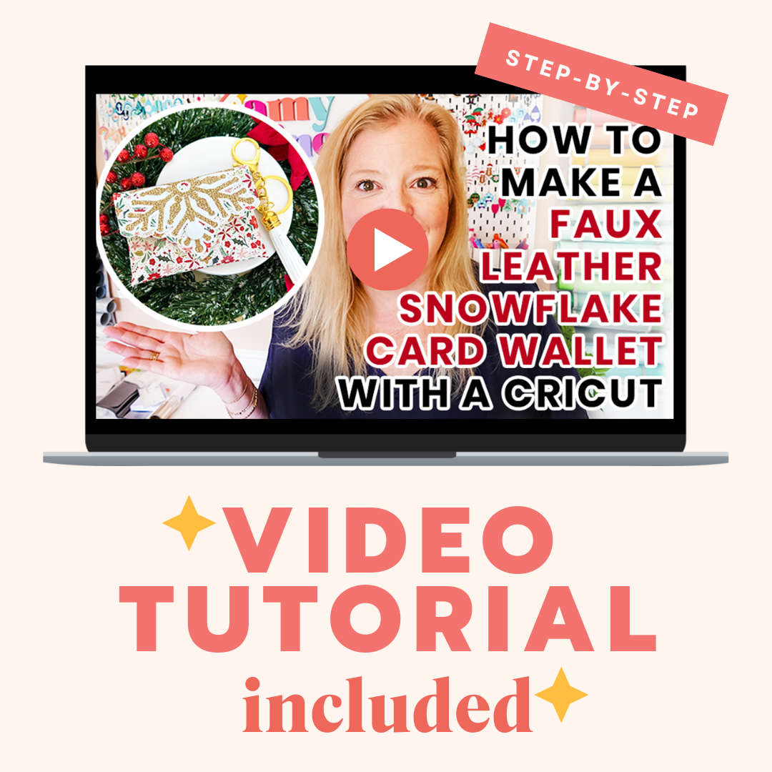 Faux Leather Snowflake Card Wallet SVG & Video Tutorial