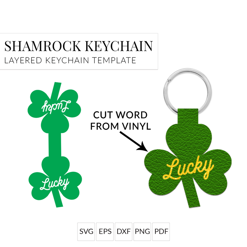 Lucky Shamrock Keychain Template SVG Cut File for St. Patrick&